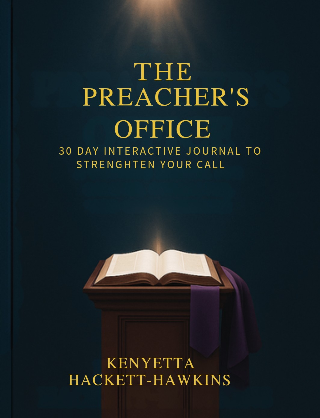 Preachers Office-30 Day Interactive Journal